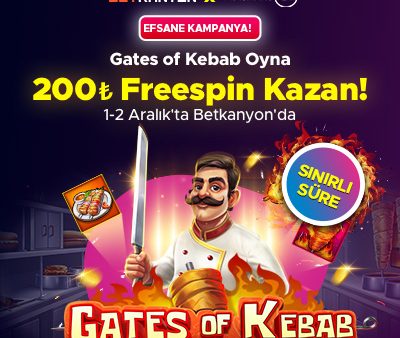 Gates of Kebab’ta 200 Free Spin – Betkanyon