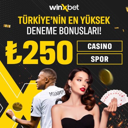 Winxbet’in İlk Üyelik Bonusu 250 TL