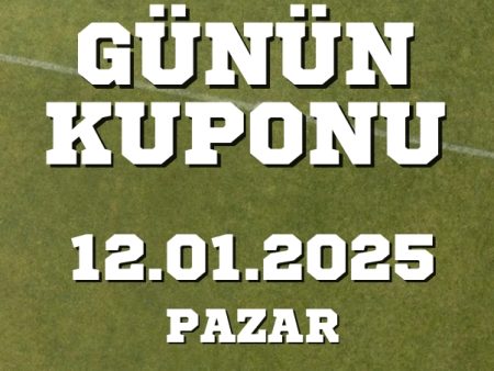 12 Ocak 2025 Pazar Banko iddaa kuponu