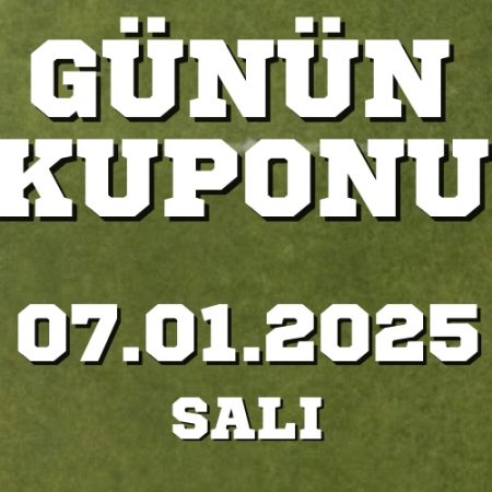 7 Ocak 2025 Salı iddaa kuponları – banko kuponlar